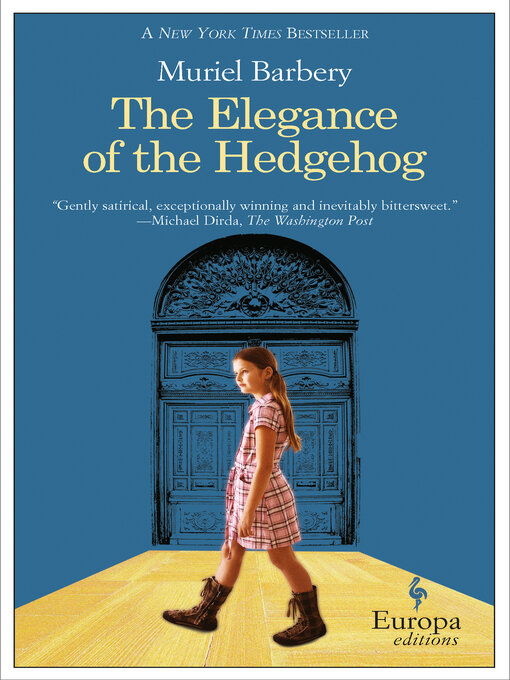 Title details for The Elegance of the Hedgehog by Muriel Barbery - Wait list